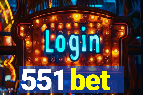 551 bet